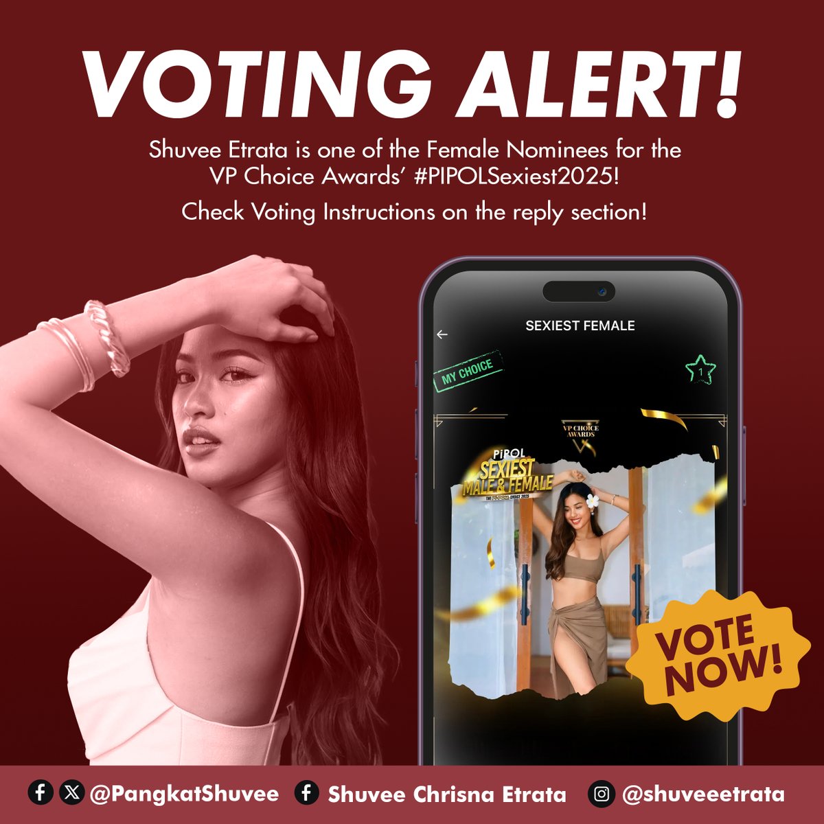VOTING ALERT SHUVEEDAPS!!! Few days left!

Shuvee Etrata is nominated for #PIPOLSexiest2025 at the VP Choice Awards! Let’s give her our all-out support.  Check Voting Instructions on the reply section! 

#ShuveeEtrata #PIPOLSexiest2025 #VPChoiceAwards