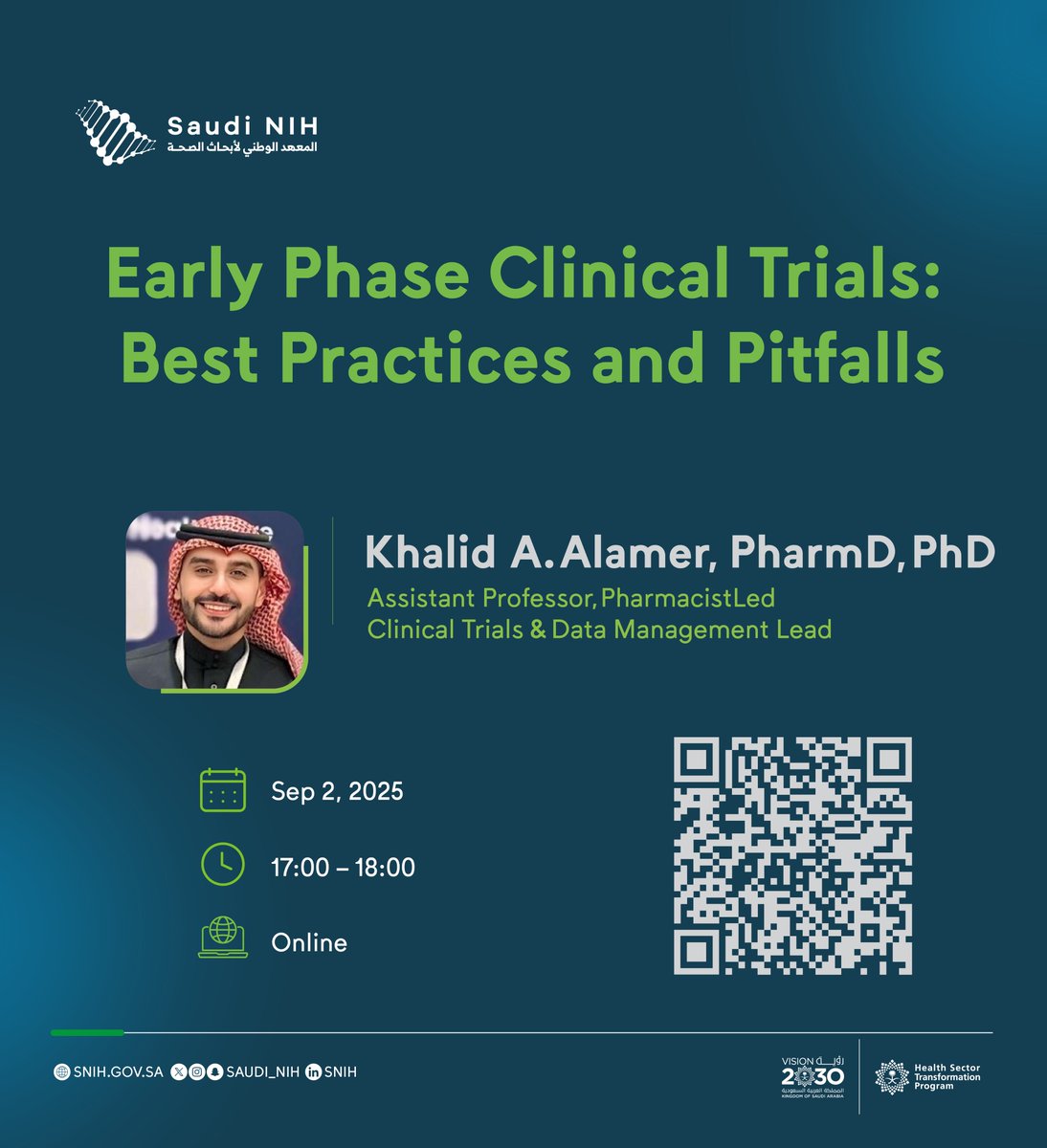 Reminder to join the virtual lecture "Early Phase Clinical Trials: Best Practices and Pitfalls" to explore best practices, common pitfalls, and strategies for successful early-phase clinical trials.

🔗snih-sa.zoom.us/webinar/regist…

#Saudi_NIH