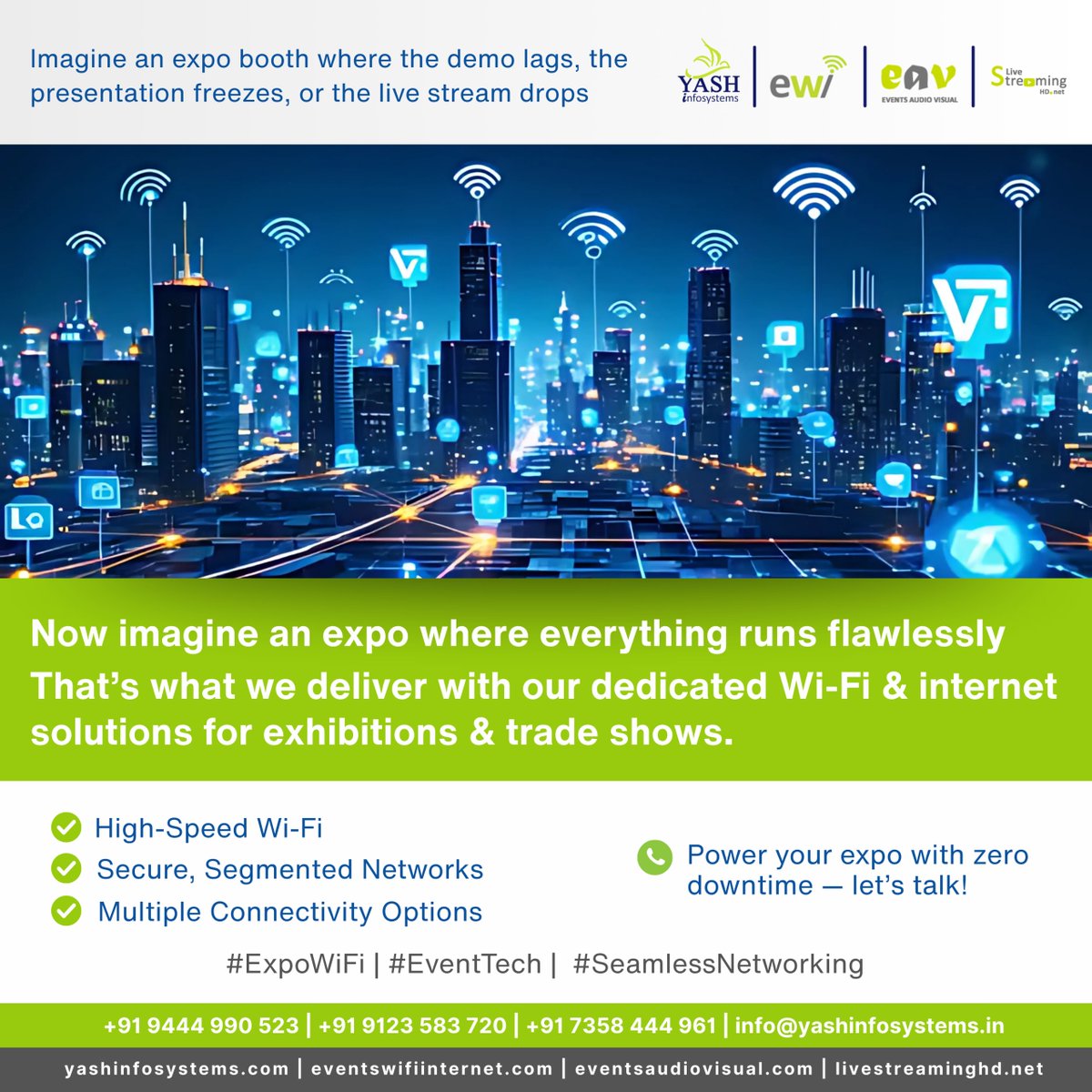 events_wifi's tweet photo. Imagine an expo booth where the demo lags, the presentation freezes, or the live stream drops. ❌

📡 High-Speed Wi-Fi
🔒 Secure, Segmented Networks
🌍 Multiple Connectivity Options

📞 Power your expo with zero downtime — let’s talk!

#ExpoWiFi #EventTech #SeamlessNetworking https://t.co/XREbx9O3vU