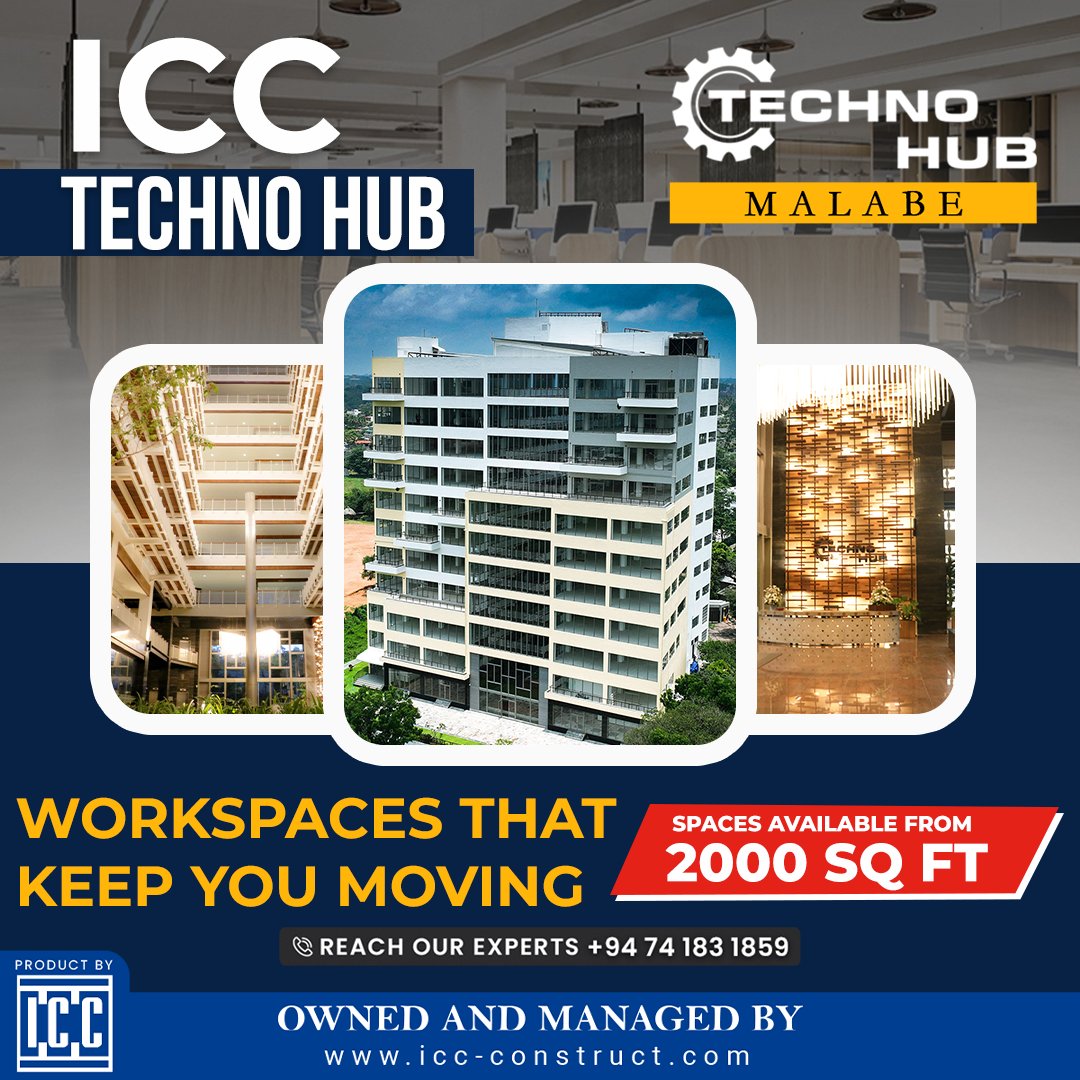 iccsrilankaLK's tweet image. ICC Techno Hub offers workspaces starting at 2,000 sq ft, designed to keep your business moving forward.

📞 +94 74 183 1859
🌐 icc-construct.com
.
.
.
#ICC #TechnoHub #SriLankaBusiness #WorkspaceSolutions #BusinessGrowth #DesignedForMomentum