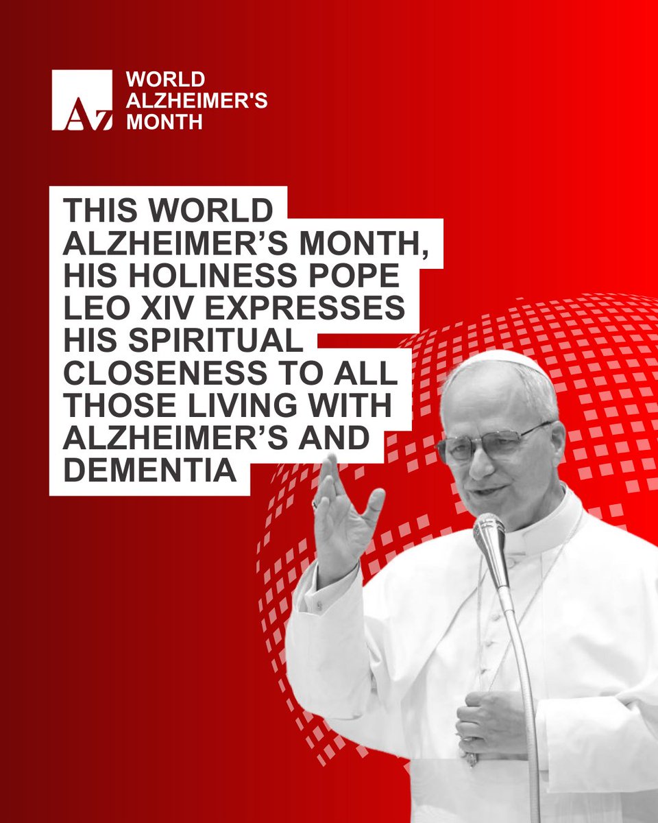 As we launch this year’s World Alzheimer’s Month, we are deeply honoured to have received a message of support from his holiness Pope Leo XIV, who has expressed his blessing and spiritual closeness with people living with dementia around the world, this World Alzheimer’s Month as