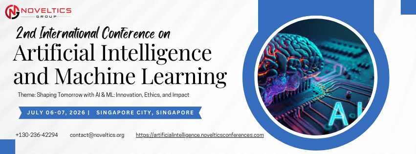GilesZara's tweet photo. Excited to announce the 2nd International Conference on Artificial Intelligence &amp; Machine Learning! Join global AI &amp; ML experts in Singapore, July 06-07, 2026, to explore #Innovation, #Ethics, and transformative #Tech. Don’t miss your chance to connect &amp; collaborate!  #Tech #AI https://t.co/49TeA493U9