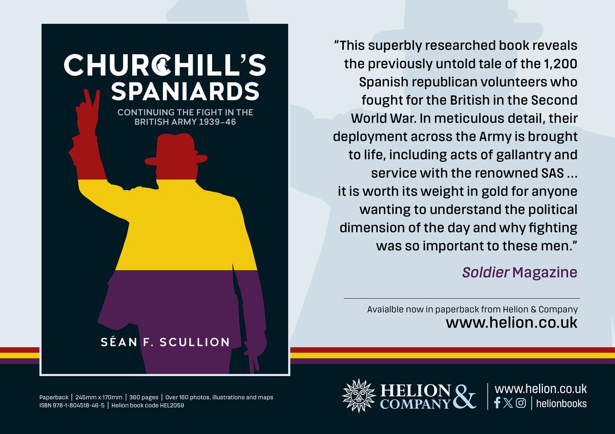 sean_f_scullion's tweet image. "...superbly researched book"  The paperback of #ChurchillsSpaniards is out this next week.  Order yours here👇🏽
helion.co.uk/military-histo…
#ContinuingtheFight