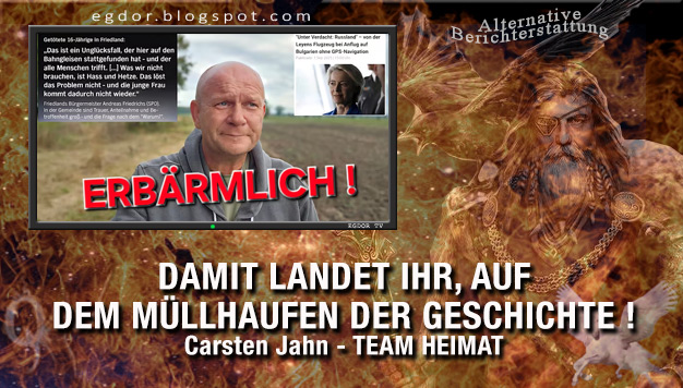 🛡️ Egdor Buff (@egdorb) on Twitter photo Carsten Jahn - TEAM HEIMAT - DAMIT LANDET IHR, AUF DEM MÜLLHAUFEN DER GESCHICHTE !
egdor.blogspot.com/2025/09/carste… Carsten Jahn - TEAM HEIMAT - DAMIT LANDET IHR, AUF DEM MÜLLHAUFEN DER GESCHICHTE !
egdor.blogspot.com/2025/09/carste…