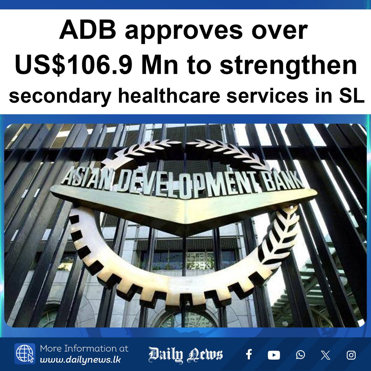 DailyNews_lk's tweet image. ADB approves over US$106.9 Mn to strengthen secondary healthcare services in SL
More Info &amp;gt;&amp;gt;&amp;gt; dailynews.lk/?p=848073
#lka #ADBSupport #HealthcareDevelopment #UniversalHealthCoverage #SecondaryCare #PandemicPreparedness #PublicHealth #HospitalUpgrades #HealthSectorReform…