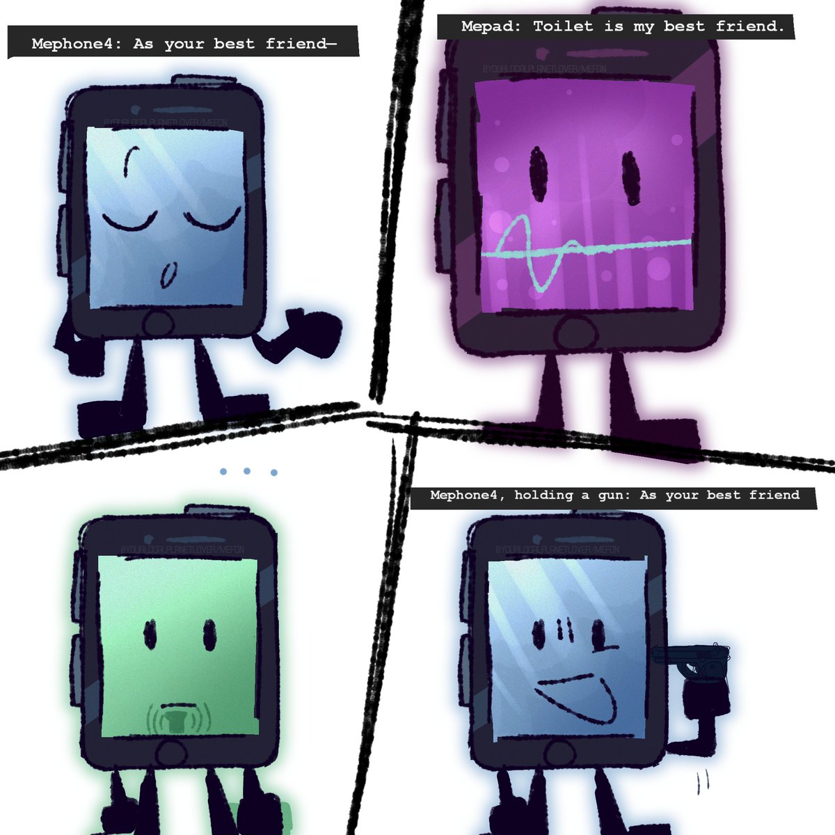 Yourlocalmefon's tweet image. drawing host trio until ii S4 EP 3 comes out (Day 2)

What&apos;s wrong with my art #inanimateinsanity #mephone4 #mepad Toilet(mentioned) #fanart