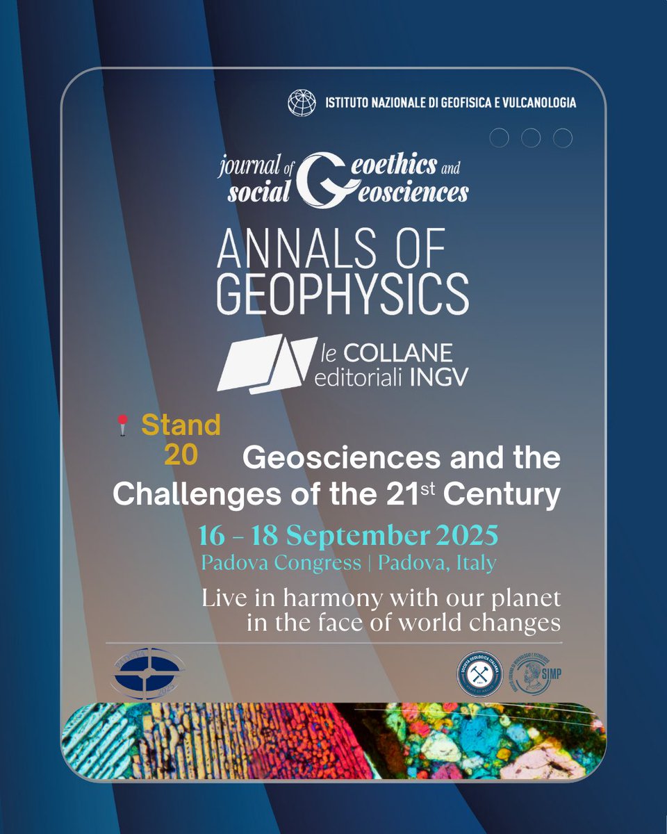 We look forward to welcoming you at Stand 20 during #Geosciences and the Challenges of the 21st Century. Discover our journals Annals of Geophysics, Journal of Geoethics and Social Geosciences, and the latest volumes of Le Collane Editoriali

#Journals
#OpenAccess 
#SIMP
#SGI
