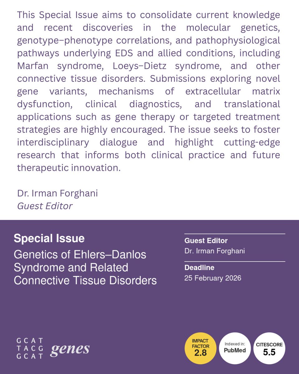 Genes_MDPI's tweet image. Dr. Irman Forghani @umiamimedicine  and @MountSinaiMiami  is the Guest Editors of the Special Issue: Genetics of Ehlers–Danlos Syndrome and Related Connective Tissue Disorders
Submit your work at: mdpi.com/journal/genes/…