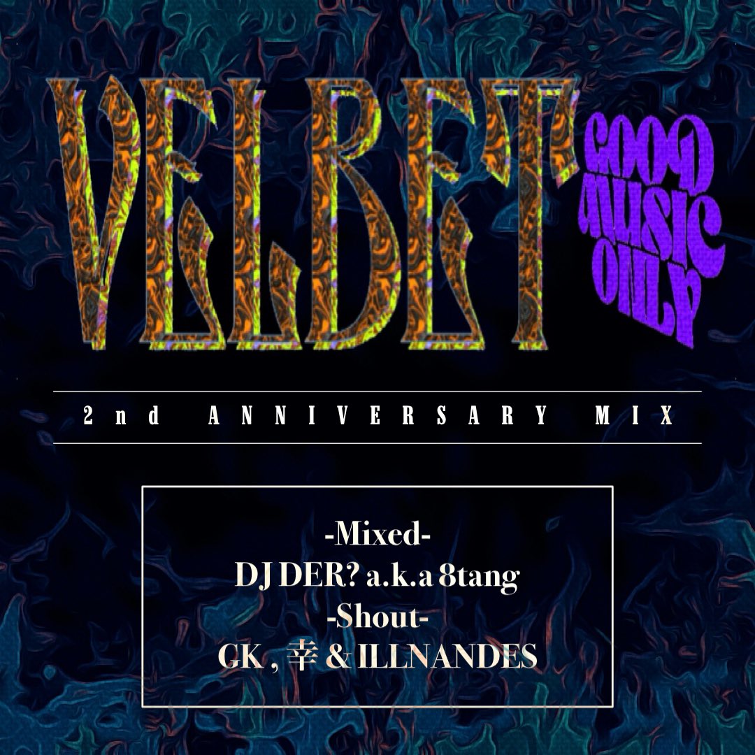 VELBET 2nd ANNIVERSARY MIXを
sound cloudにて公開しました🙇‍♂️
是非聴いてください！
たくさんの方に聴いて頂きたいです、よろしくお願い致します！

soundcloud.com/g3bjkwypmimk/v…