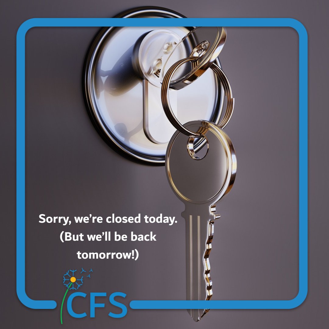 Please be aware that the #CFS offices and all programs and services are closed today as our team enjoys the Labour Day long weekend. All programming will resume on tomorrow. #HopeLivesHere