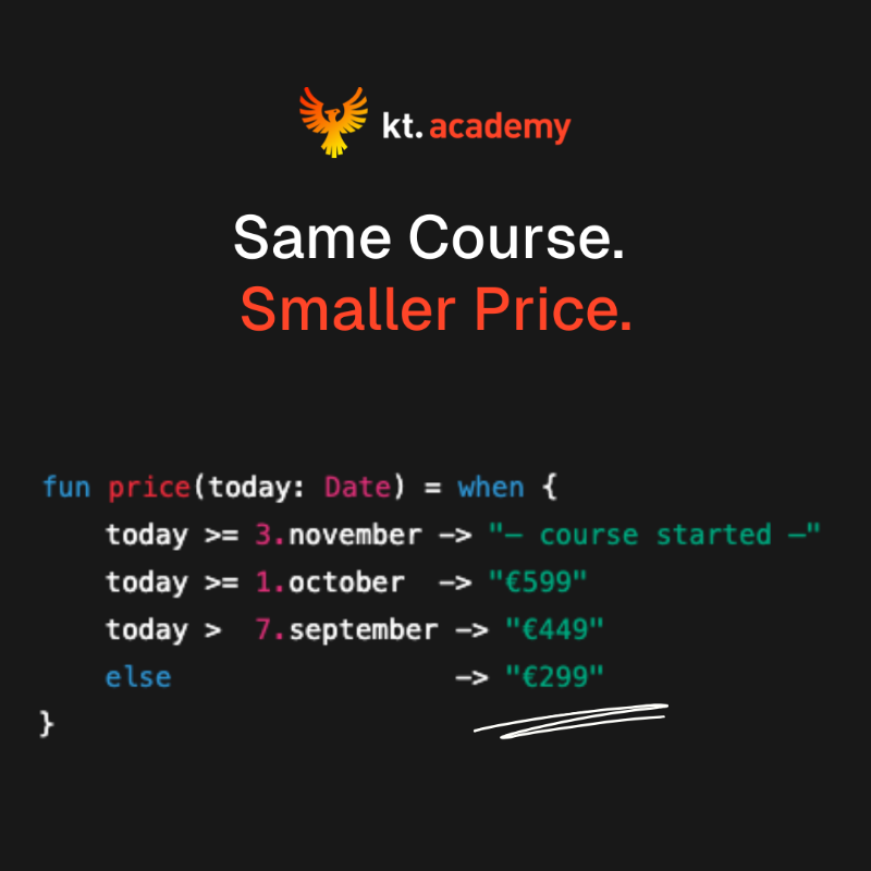 marcinmoskala's tweet photo. The earlier you commit, the less you pay. Simple as that.
Join the cohort today, and your future self will thank you for writing efficient code — and for making a smart financial call.