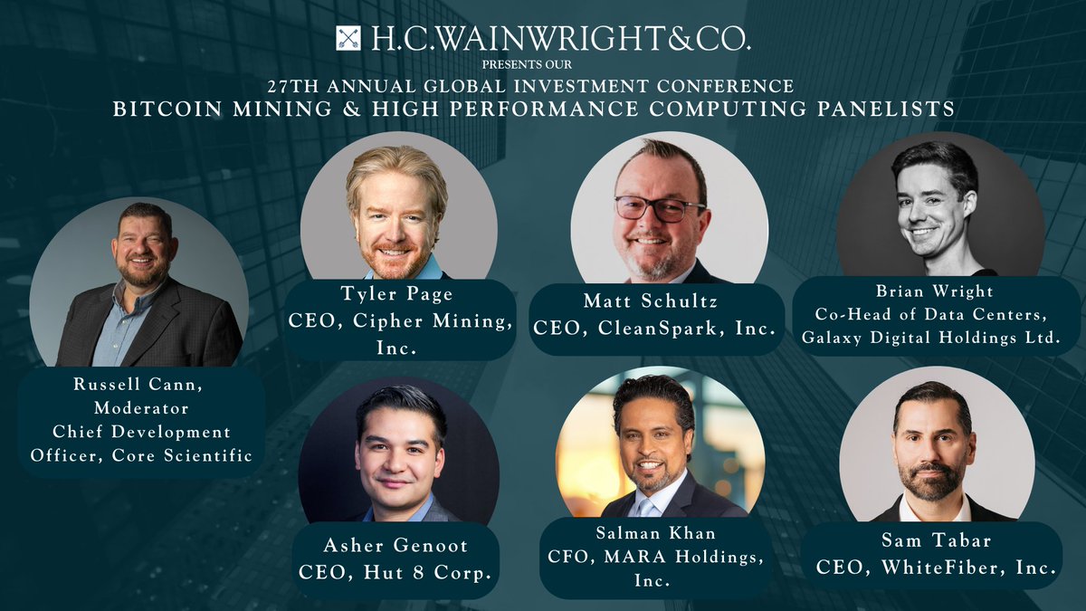 We are pleased to announce our upcoming Bitcoin Mining & High Performance  Computing Panel, taking place September 9th 2:30 P.M. ET, at our 27th Annual  Global Investment Conference. Moderated by @russellcann, Chief