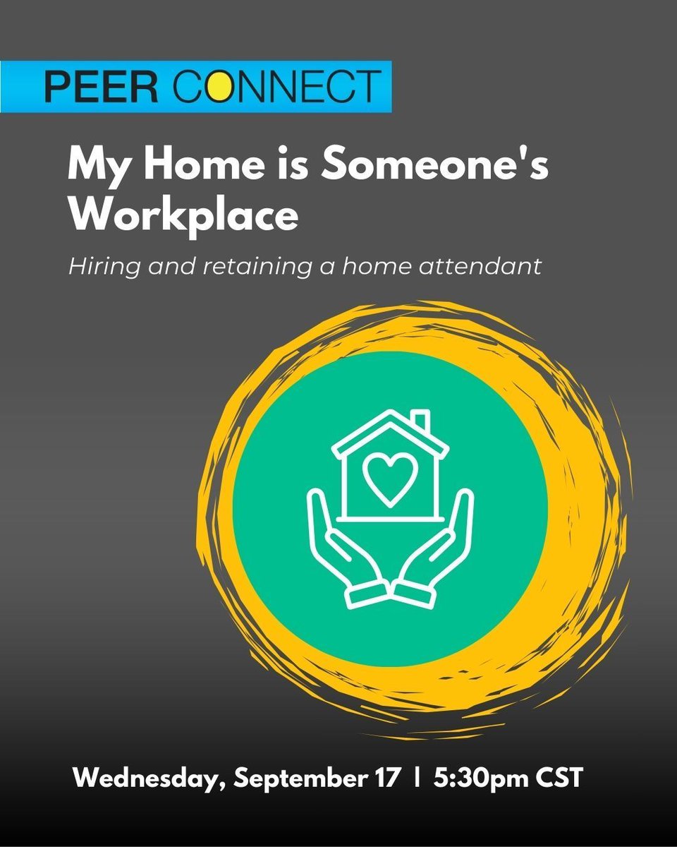 PeerConnect: My Home is Someone's Workplace
Hiring and Retaining a Home Attendant
Sep 17 5:30 PM CST

Register: backbonesonline.org/events-1/peerc…