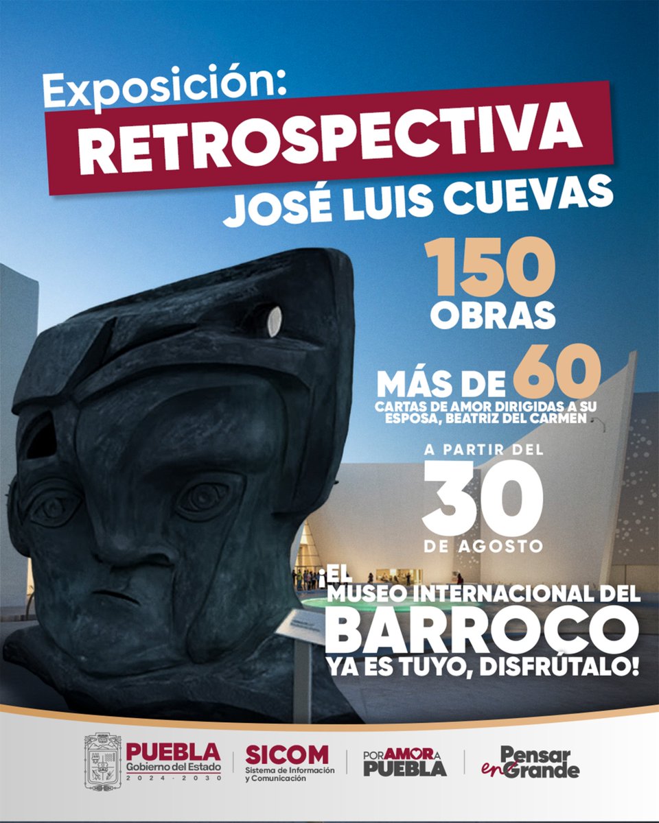 SICOM (@sicompue) on Twitter photo La retrospectiva de José Luis Cuevas llega al <a href="/museobarroco/">Museo Internacional del Barroco</a>, conoce la obra de uno de los grandes del arte mexicano contemporáneo. 🖼️📜
🏛️ 🎨 ¡No te pierdas esta exposicion, a partir del 30 de agosto de 2025!
🫶 Descubre tu museo, porque ya es tuyo.
#PorAmorAPuebla La retrospectiva de José Luis Cuevas llega al <a href="/museobarroco/">Museo Internacional del Barroco</a>, conoce la obra de uno de los grandes del arte mexicano contemporáneo. 🖼️📜
🏛️ 🎨 ¡No te pierdas esta exposicion, a partir del 30 de agosto de 2025!
🫶 Descubre tu museo, porque ya es tuyo.
#PorAmorAPuebla