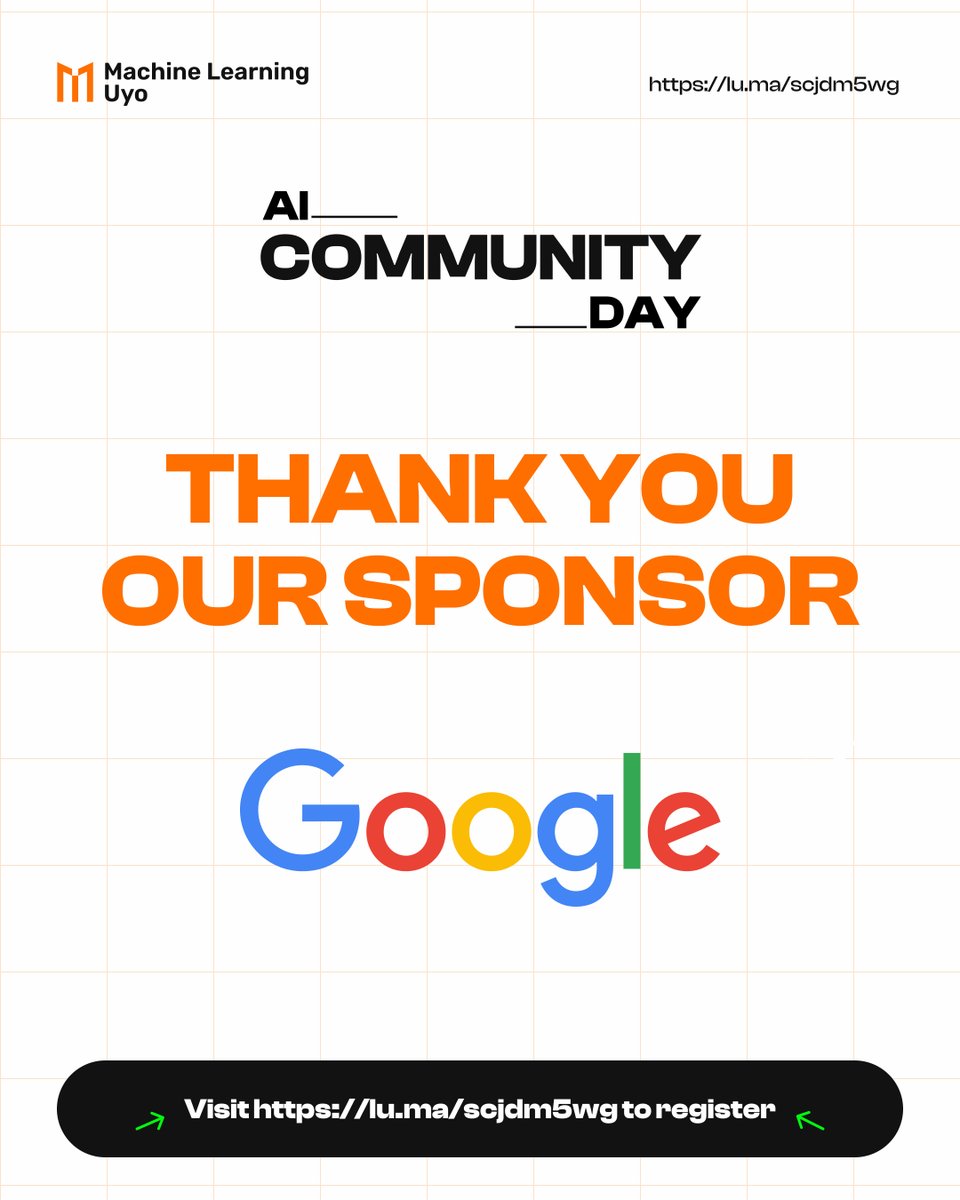 TFUGUyo's tweet image. 🎉 BREAKING: @Google is our Official Sponsor for AI Community Day!
Thank you Google for believing in our vision and empowering Nigeria's AI future! 🙏
Thank you @Google for investing in our future! 🙏
#AICommunityDay #MachineLearningUyo #GoogleSponsored #AIForAfrica