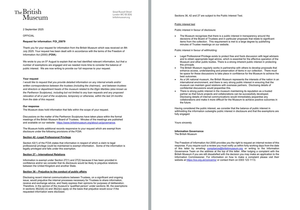 And here it is, exactly as anticipated and fully predictable, the #BritishMuseum reply to my FOI request about internal trustee/directors communications regarding the #ElginMarbles. 

In it, the museum holds the view that disclosing the information would violate legal privilege,