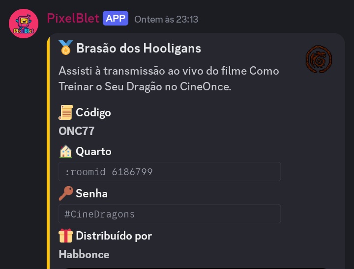 Bom dia, Pixelzinhos! 🤩

Agora no nosso Discord você encontra todas as infos dos emblemas liberados em eventos e campanhas do Habblet. 🚀

O emblema Brasão dos Hooligans já está disponível, mas somente até hoje!
Então corra pra pegar! 

👉 Acesse já: discord.gg/rEBNBHsZGn