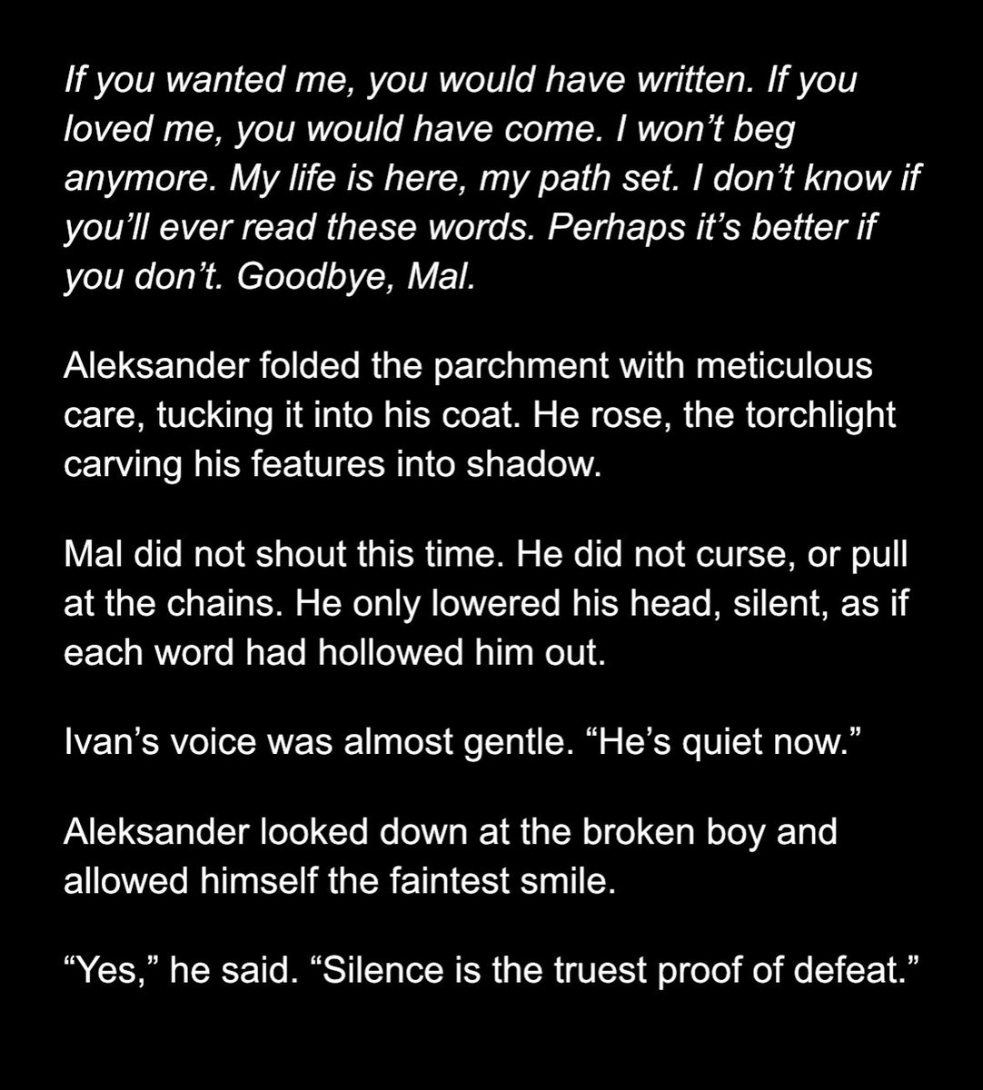 Aleksander uses Alina’s letters to break Mal

#darklina2025 <a href="/darklina_week/">darklinaweek</a> 
cw: imprisonment, psychological torture, manipulation 
(4/4)