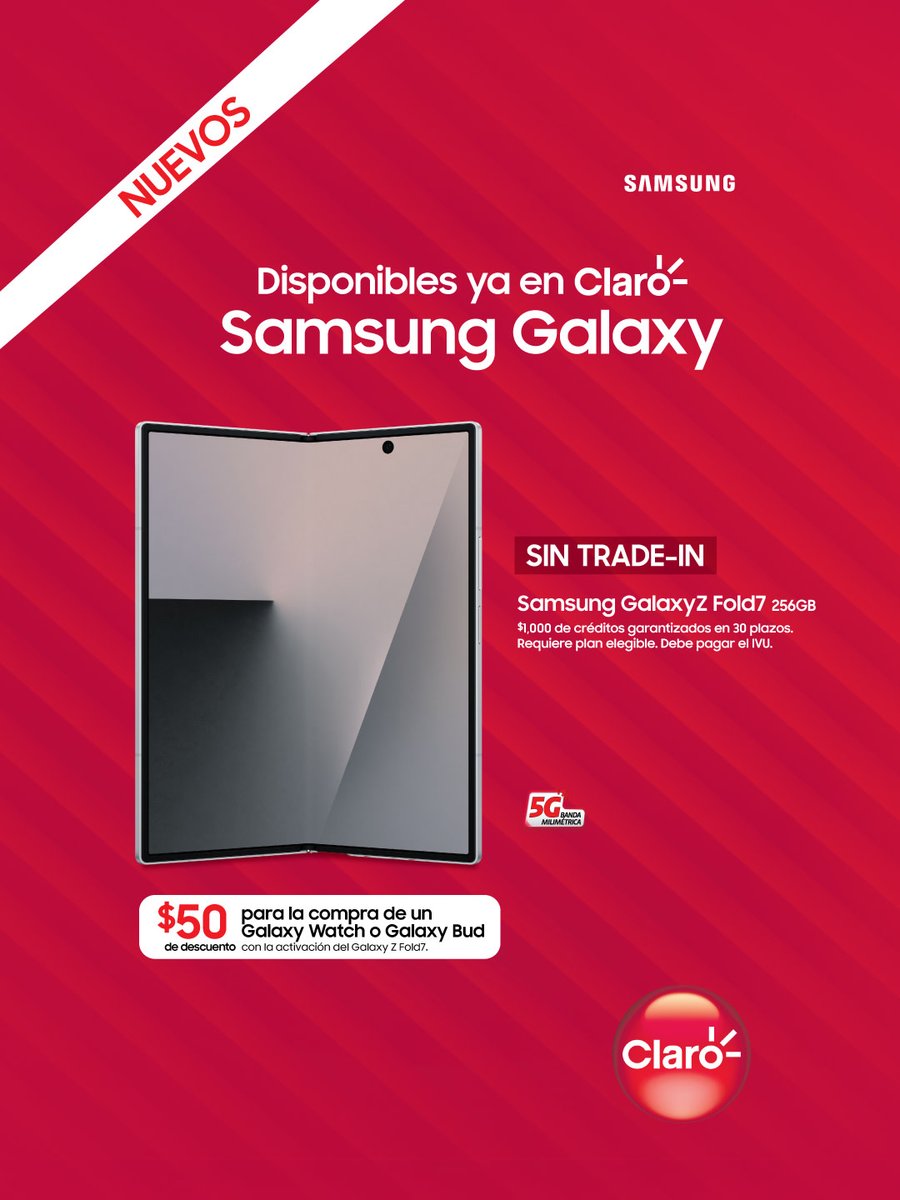 Claro Puerto Rico (@clarotodo) on Twitter photo ✨¡Disponibles ya! Consigue SIN-TRADE IN los nuevos Samsung Galaxy Z Flip7 y Z Fold7 con Galaxy AI. Estrénalos en #laredmáspoderosa.
🛒 Tienda Claro en Línea 👉 bit.ly/40wWvGD
☎️ 1-833-642-5276 o visita tu tienda Claro.
Válido hasta 10 de septiembre de 2025. ✨¡Disponibles ya! Consigue SIN-TRADE IN los nuevos Samsung Galaxy Z Flip7 y Z Fold7 con Galaxy AI. Estrénalos en #laredmáspoderosa.
🛒 Tienda Claro en Línea 👉 bit.ly/40wWvGD
☎️ 1-833-642-5276 o visita tu tienda Claro.
Válido hasta 10 de septiembre de 2025.