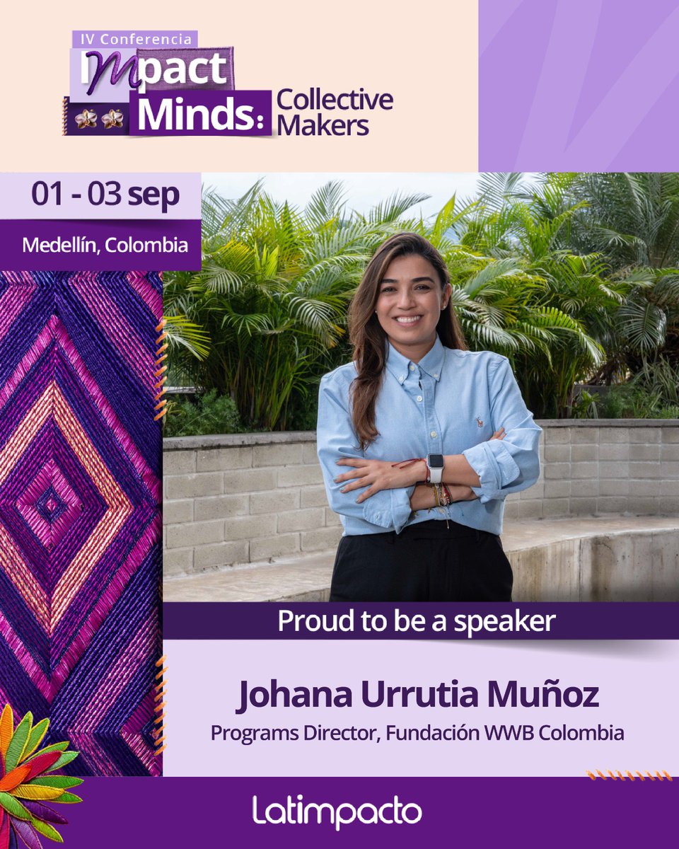 FundacionWWBCol's tweet photo. 🌎 En el marco de Impact Minds: Collective Makers 2025, nuestra directora de Programas, Johana Urrutia Muñoz, participará como speaker en la sesión:

📌 Alianzas para el fortalecimiento de las microempresas
 🗓️ 3 de septiembre | ⏰ 11:00 a.m. – 12:00 p.m.
 
Junto a líderes de organizaciones como Fundación Coppel, Cámara de Comercio de Cali y Corporación Interactuar, conversarán sobre cómo pueden las alianzas intersectoriales fortalecer de manera sostenible a las microempresas y transformar su rol en el desarrollo económico de la región.

Un espacio clave para repensar el impacto de la colaboración en el crecimiento de las microempresas. 🚀

#ImpactMinds2025 #CollectiveMakers #Microempresas #Alianzas @Latimpacto