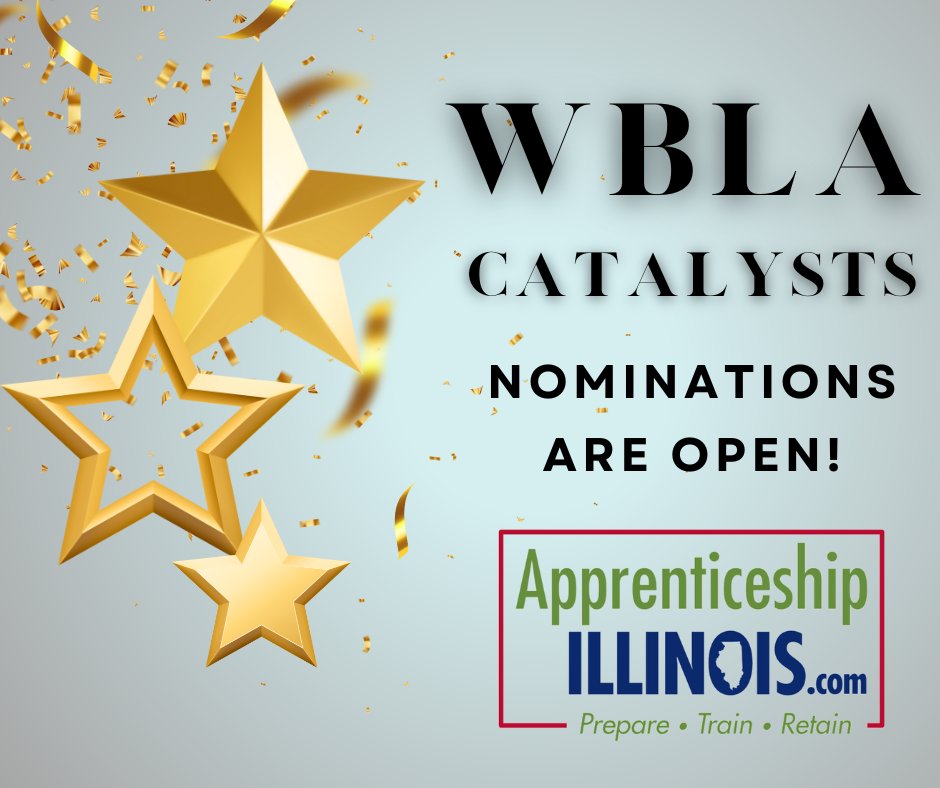 Know someone making waves in work-based learning? The WBLA Catalysts initiative is open for nominations.

We’re celebrating individuals, teams, or projects making a real impact in Illinois. Submit your pick: ow.ly/SfwA50WNfZf
 
#ApprenticeshipIL #ApprenticeshipUSA