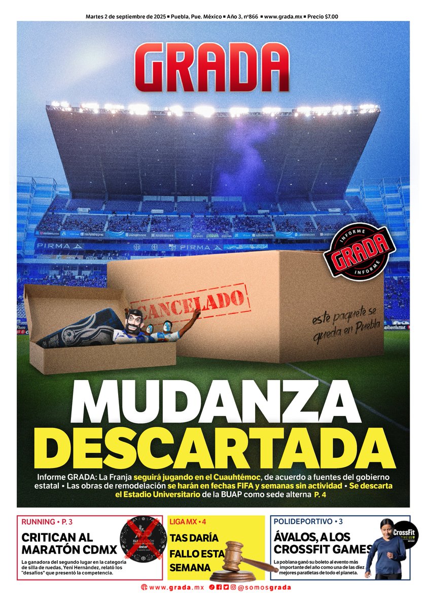 📰 Hoy, en GRADA:

❌ MUDANZA del <a href="/EstadioCuauh/">Estadio Cuauhtémoc 🏟️</a> DESCARTADA.

👏🏼 Ávalos, a los CrossFit Games.

😡 Critican al <a href="/MaratonCDMX/">Maratón de la Ciudad de México Telcel</a>.

#DondeEstamosTodos💺