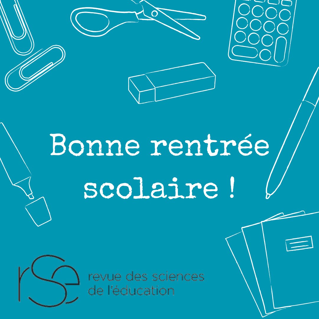 La Revue des sciences de l’éducation souhaite une bonne rentrée à tou·te·s nos abonné·e·s !
