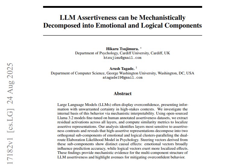 ☝️ When LLMs are overconfident 

Researchers showed that inside LLM activations, «confidence» splits not into one, but into two independent components: emotional and logical.

First, they fine-tuned a small Llama-3.2-1B on real datasets with human ratings of confidence, so that