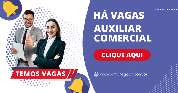 empregodf's tweet image. EMPREGO PARA AUXILIAR COMERCIAL PARA ATUAR NO COLÉGIO BIÂNGULO

Salário: R$ 1543,00
 
 Benefícios: Auxílio Alimentação + VT + Bonificações

Interessados enviar currículos para

empregodf.com.br/2025/09/empreg…
#empregoDF #empregos #blogdoempregodf #trabalho #jovemaprendiz #estagio