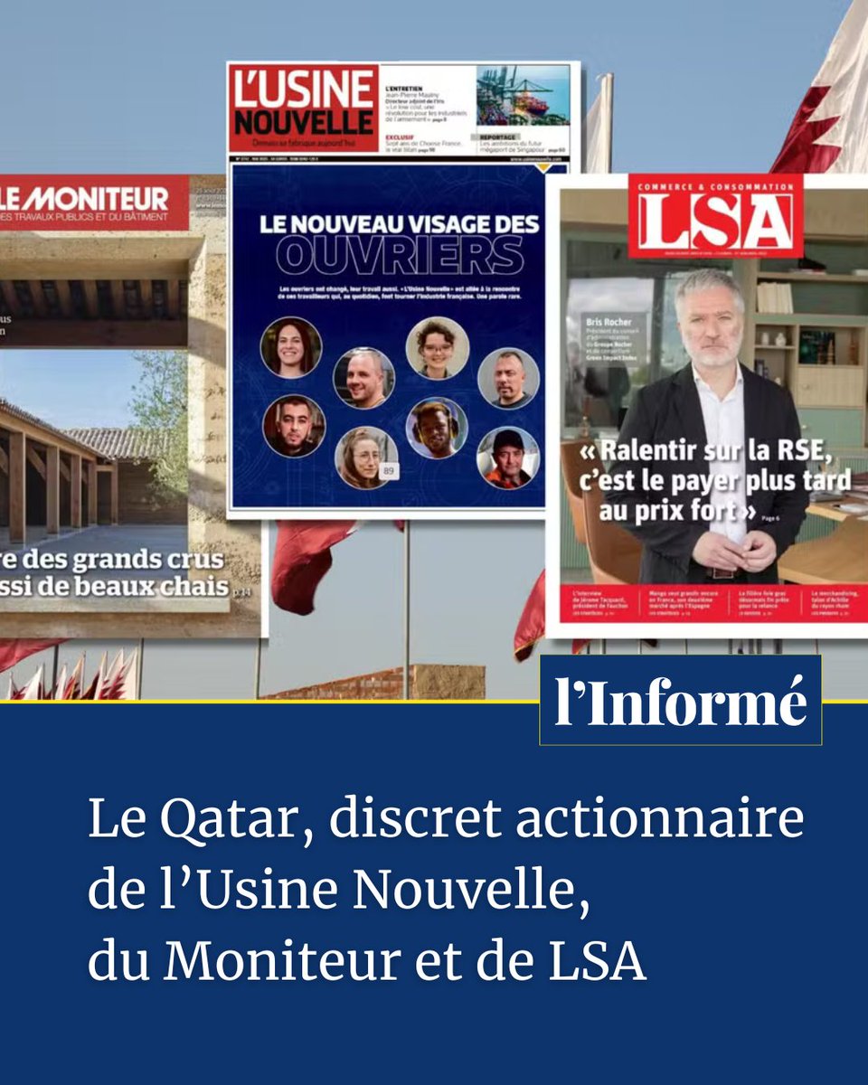 🗞️🇶🇦 Le Qatar est devenu actionnaire de l’Usine Nouvelle, du Moniteur et de LSA, révèlent <a href="/empaquette/">Emmanuel Paquette</a> &amp; <a href="/jamalhenni/">Jamal Henni</a>

Le groupe Infopro Digital a ouvert son capital à l’émirat sur une valorisation supérieure à deux milliards d’euros.

▶️l.linforme.com/2p8ra6rz