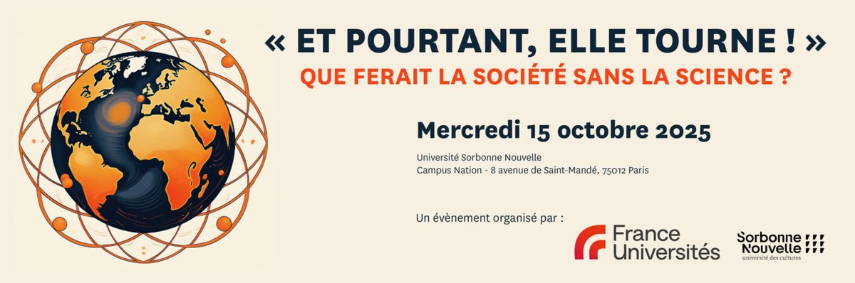 FranceUniv's tweet image. 💡 La science est notre bien commun.
Participez au congrès de France Universités « Et pourtant elle tourne ! » – Que ferait la société sans la science ?
🗓️ 15/10/25 Université Sorbonne Nouvelle
🎟️ Inscriptions : evenium.events/0xg0cw1z
ℹ️ Infos : franceuniversites.fr/actualite/et-p…