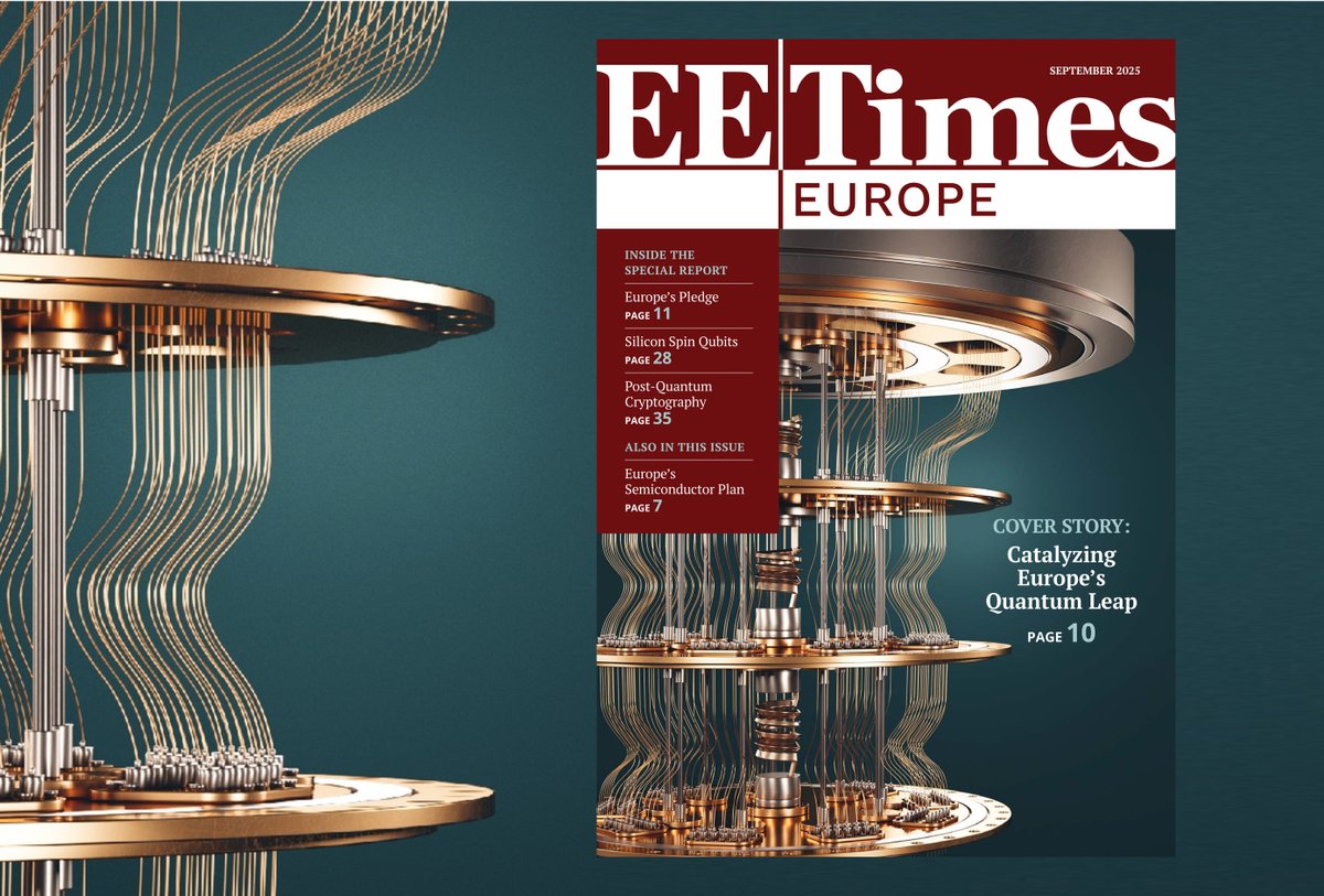 EE Times Europe Magazine – September 2025 eetimes.eu/ee-times-europ…