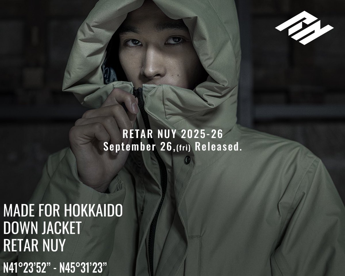 retar_nuy's tweet photo. RETAR  NUY '25-26,
September 26,(fri)  Released.

◆RETAR  NUY Official HP
◆FLAGS Online

商品のお問い合わせに関しては、RETAR NUYの Instagram DMかメールにてお願いいたします。

公開時より事前予約の受付を開始いたします。
FLAGS Sapporoにて製品の展示を各モデルスタートしております。 https://t.co/XTDgaPmNR1