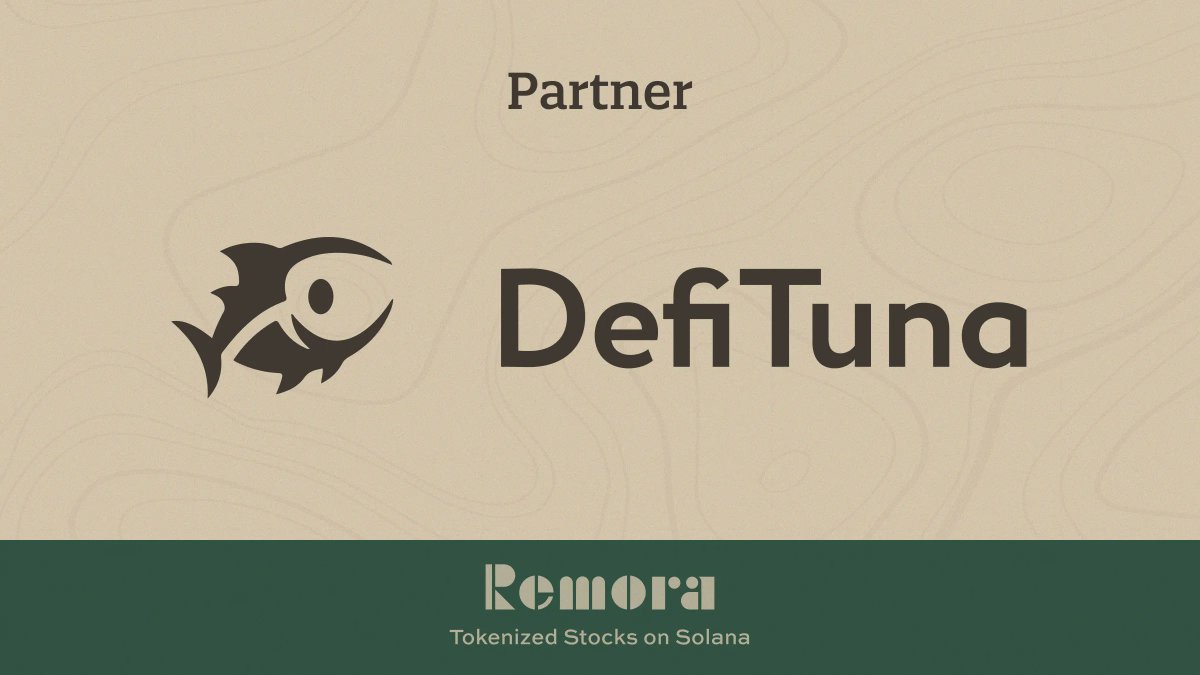 Remora Markets 与 DeFi Tuna 在 Solana 上推出代币化股票的合作