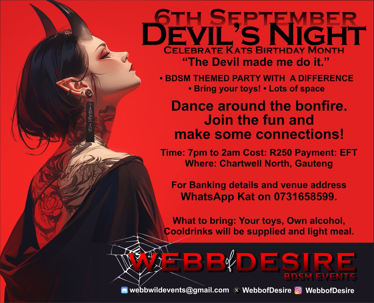 Webb of Desire - Devil’s Night- Still time to book! we partying this saturday!! Whatsapp for details 0731658599

#pary #fun #bdsmِ
