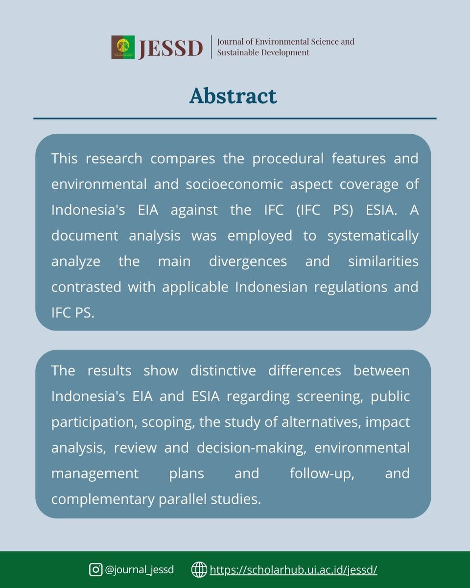 JournalJESSD's tweet image. This research compares the procedural features and environmental and socioeconomic aspect coverage of Indonesia's EIA against the IFC (IFC PS) ESIA.

#JESSD #EnvironmentalScience #SustainableDevelopmentGoal #Research