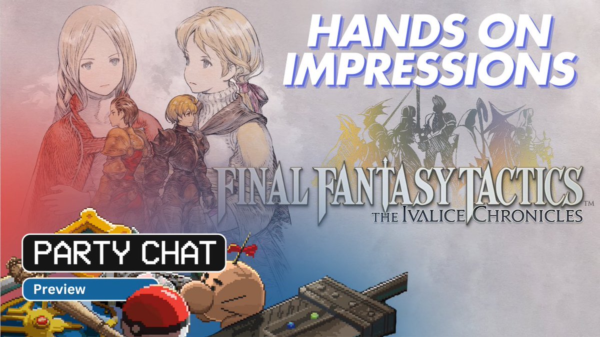 I got to play Final Fantasy Tactics: The Ivalice Chronicles! Got together to with <a href="/CamFinalMix/">Cam Hawkins ✌🏽👑</a> and the <a href="/JRPG_Pursuit/">The JRPG Pursuit Podcast</a> folks to talk about our impressions after about an hour of playing, check out the video version!

youtu.be/h5kvumnFdNA