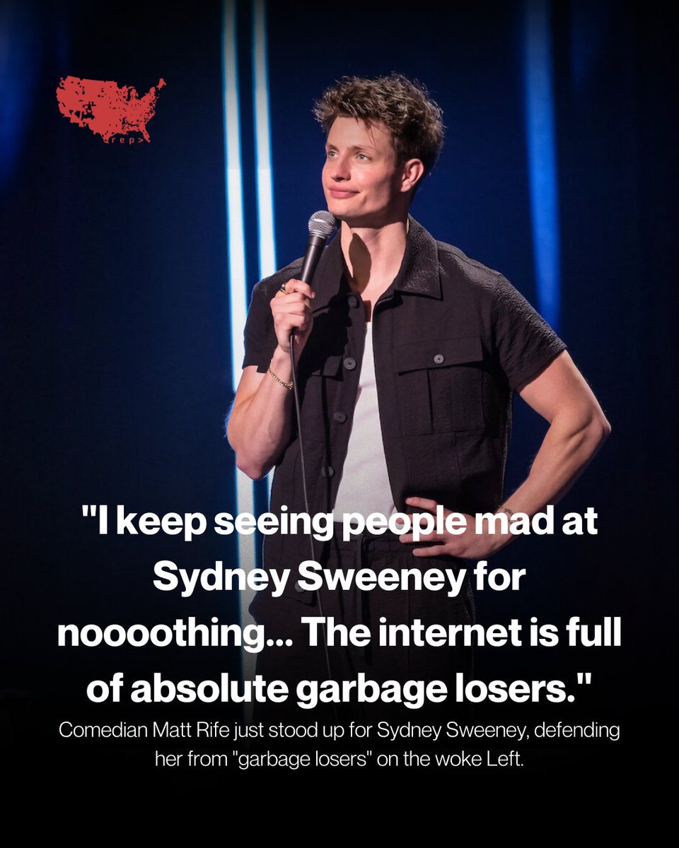 RepRightBrand's tweet photo. Comedian Matt Rife just stood up for Sydney Sweeney, calling out the “garbage losers” on the woke Left.

“The internet is full of absolute garbage losers.” 

The Left’s outrage backfires again. Woke is Broke.

#RepRightBrand #WokeIsBroke #RepRight #SydneySweeney #MattRife #AntiWoke