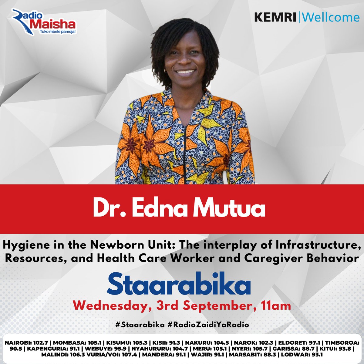 KEMRI-Wellcome Trust (@kemri_wellcome) on Twitter photo Tune in tomorrow morning to <a href="/radiomaisha/">Radio Maisha</a> as Dr. Edna Mutua, researcher at <a href="/KEMRI_Wellcome/">KEMRI-Wellcome</a> talks about Hygiene in Newborn Units focusing on the interplay of infrastructure, resources and health care worker and caregiver behavior. 
This is part of the Harnessing Innovation in Tune in tomorrow morning to <a href="/radiomaisha/">Radio Maisha</a> as Dr. Edna Mutua, researcher at <a href="/KEMRI_Wellcome/">KEMRI-Wellcome</a> talks about Hygiene in Newborn Units focusing on the interplay of infrastructure, resources and health care worker and caregiver behavior. 
This is part of the Harnessing Innovation in