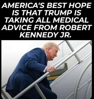 YourAnonNews's tweet image. If anyone should be taking Robert Kennedy Jr.'s medical advice, it definitely should be Donald J. Trump.