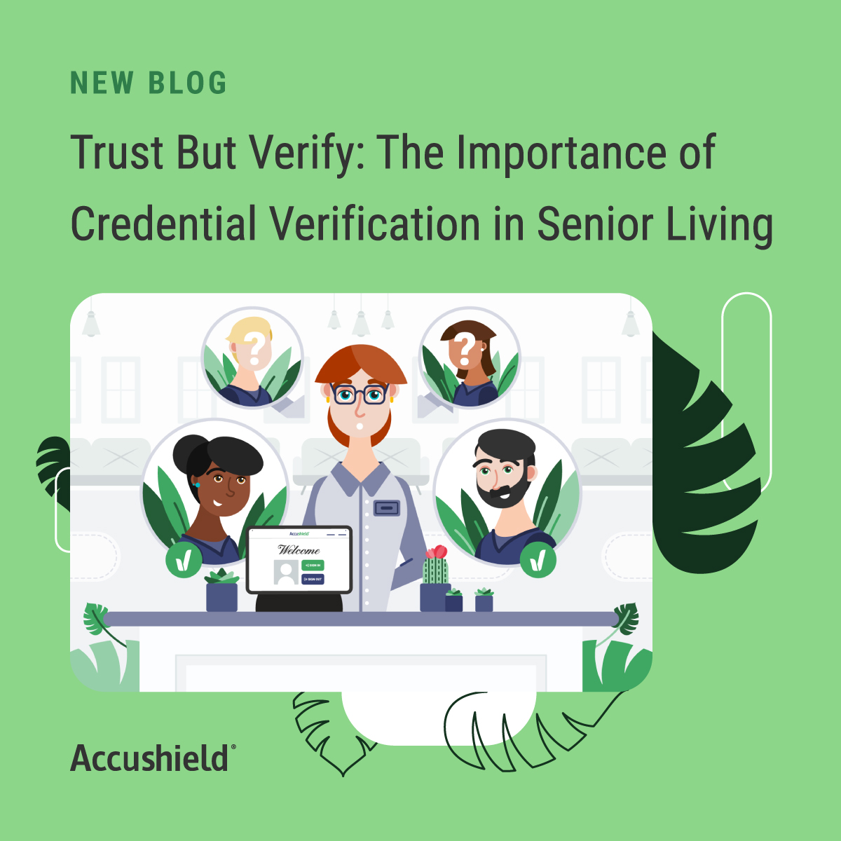 Discover how credential verification helps ensure every third-party caregiver is properly vetted and qualified to work with residents. This simple step helps improve safety, accountability, and peace of mind for everyone.

Read The Blog: hubs.ly/Q03FfzBX0