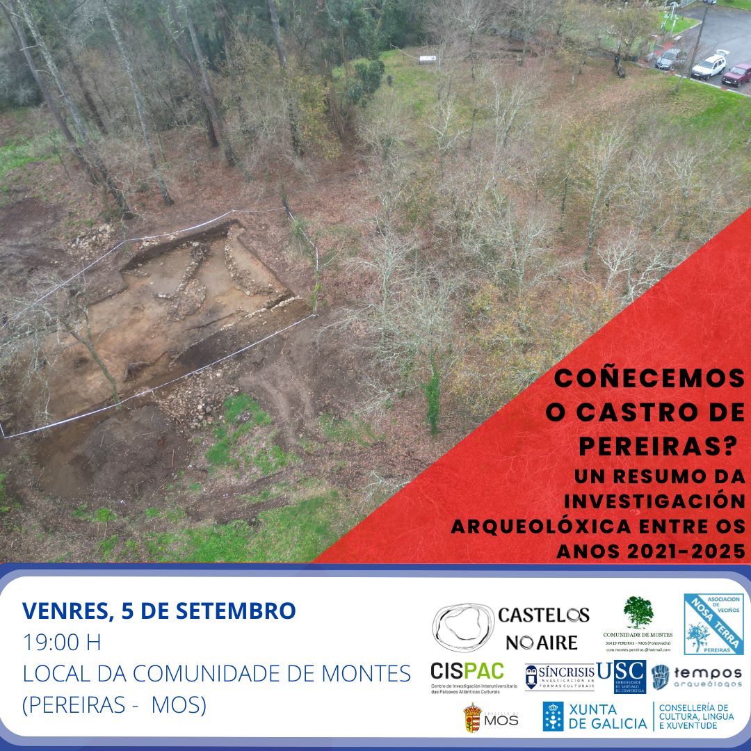 Este venres estaremos en #Pereiras (Mos) para facer balance dos catro anos de intervencións arqueolóxicas no #castrodepereiras
<a href="/CISPAC_gal/">CISPAC</a>  Grupo de investigación Sincrisis. Investigación en Formas Culturais <a href="/facultadeXH/">Facultade de Xeografía e Historia</a>  <a href="/UniversidadeUSC/">USC</a> <a href="/ArqueoTempos/">Tempos Arqueologos</a>