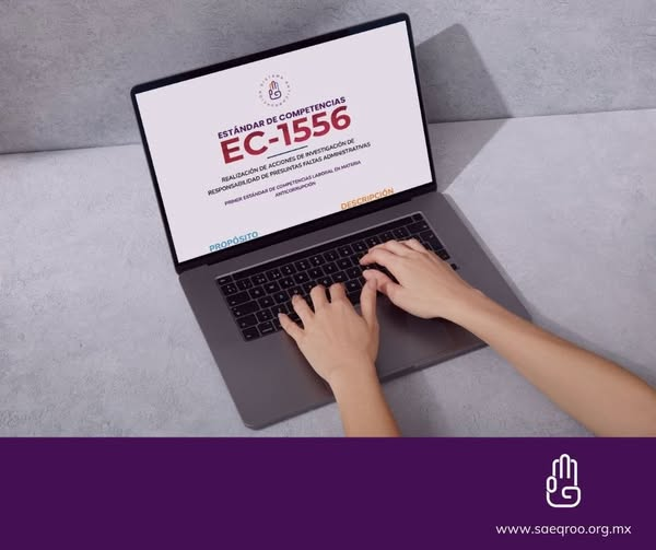 ¿Sabías que el EC1556 es un estándar oficial del CONOCER para investigar faltas administrativas? Descúbrelo. #ImpunidadCero