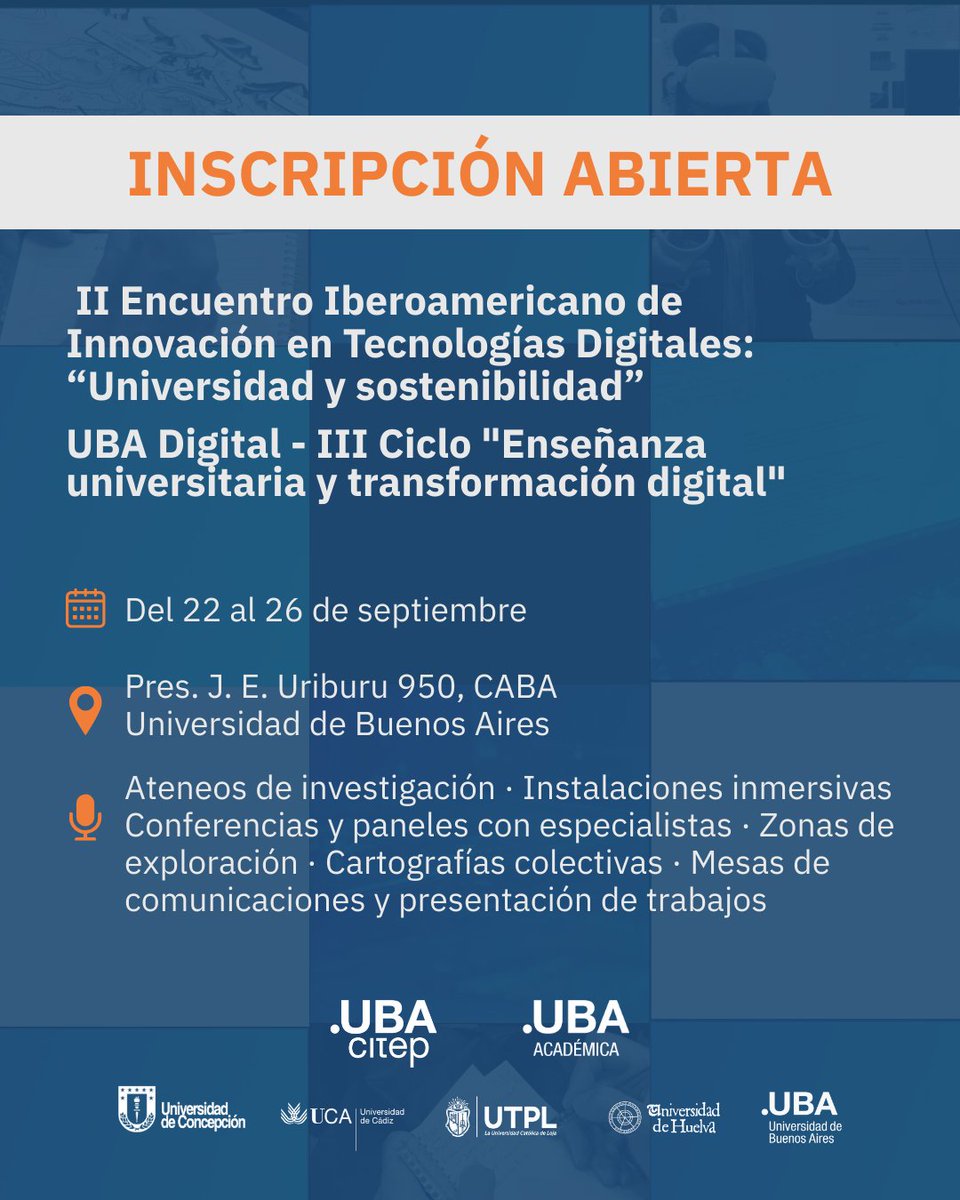 📅 22 al 26/09
II Encuentro Iberoamericano de Innovación en Tecnologías Digitales + III Ciclo UBA Digital
INSCRIPCIÓN ABIERTA ¡Sumate!
👉 sites.google.com/view/uba-digit…
ℹ️ La participación es gratuita
<a href="/UBAonline/">UBAonline</a>  <a href="/AcademicaUBA/">Sec A Académicos UBA</a> 
#UBADigital #InnovaciónEducativa #EncuentroIberoamericano