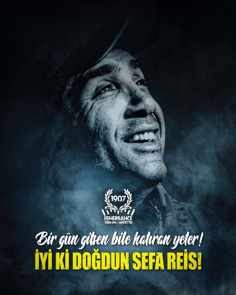 Bir gün gitsen bile hatıran yeter! 
#İyikiDoğdunSefaReis

#FenerbahçeTribünüHayattır