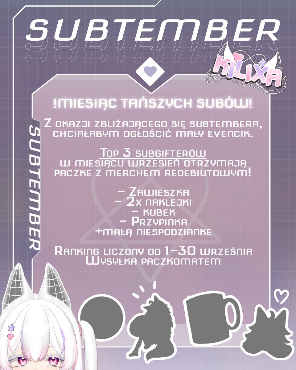 🩷Subtember z nagrodami🩷
Top 3 subgifterów otrzyma paczuszke z merchem oraz małą niespodzianke :3

Włożyłam w to całe moje serduszko, mam nadzieję że spodoba sie wszystkim. Oficjalnie będzie pokazany na redebiucie.

Czas do końca września, wysyłka paczkomatem