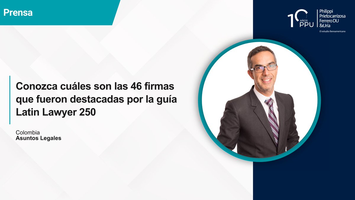 #COLOMBIA 🇨🇴
🗞“Élite es la máxima distinción que otorga Latin Lawyer a una firma en la región. Es para nosotros un honor ser parte de este grupo que reconoce el liderazgo en el mercado y la satisfacción de nuestros clientes”: acortar.link/P3M7vD