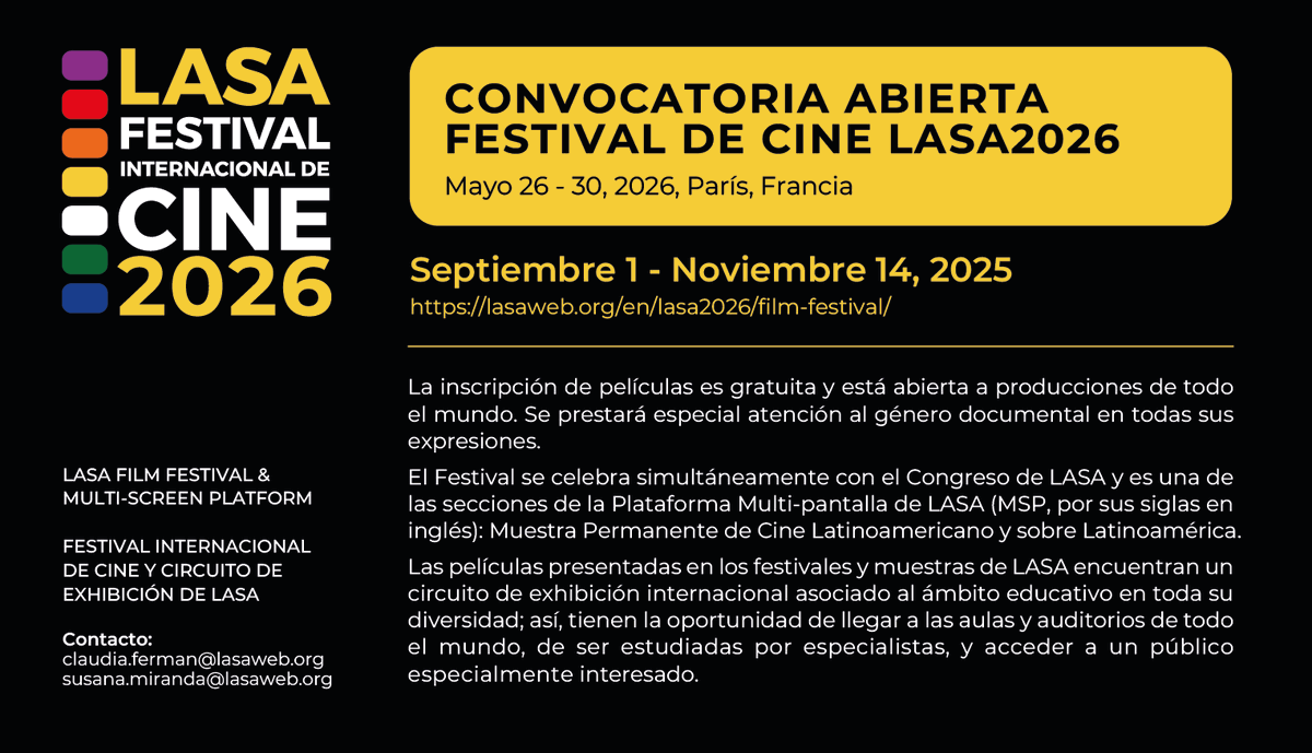 LASAweb's tweet photo. 🎬 Convocatoria abierta | Festival de Cine LASA2026

Directores/as, productores/as y distribuidores/as: inscriban sus películas latinoamericanas o sobre América Latina.
📅 1 sep – 14 nov, 2025
✅ Registro gratuito

👉 Más info: https://t.co/DpsyKGyKRw
#LASAFilmFestival https://t.co/GBShL9yDkp
