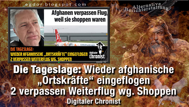 🛡️ Egdor Buff (@egdorb) on Twitter photo Digitaler Chronist - Die Tageslage: Wieder afghanische „Ortskräfte“ eingeflogen - 2 verpassen Weiterflug wg. Shoppen
egdor.blogspot.com/2025/09/digita… Digitaler Chronist - Die Tageslage: Wieder afghanische „Ortskräfte“ eingeflogen - 2 verpassen Weiterflug wg. Shoppen
egdor.blogspot.com/2025/09/digita…