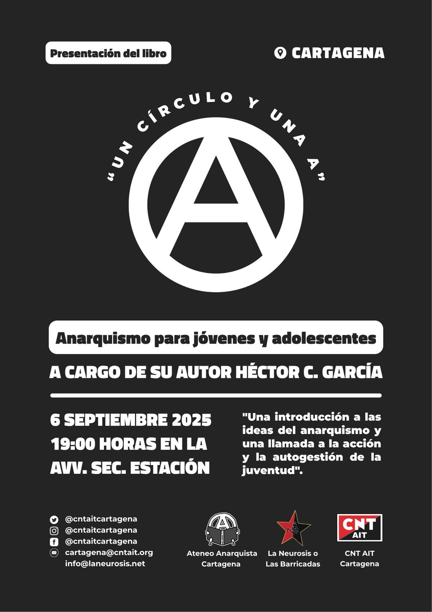 Entre las actividades programadas estos días por <a href="/cntaitcartagena/">CNT AIT Cartagena</a> y el <a href="/cartagenaateneo/">Ateneo Anarquista de Cartagena</a> se encuentra la presentación de "Un círculo y una A. Anarquismo para jóvenes y adolescentes":
- 🗓️Sábado 6 de septiembre (19h)
- 🏬A.VV. Sec. Estación
No os perdáis esta interesante propuesta.